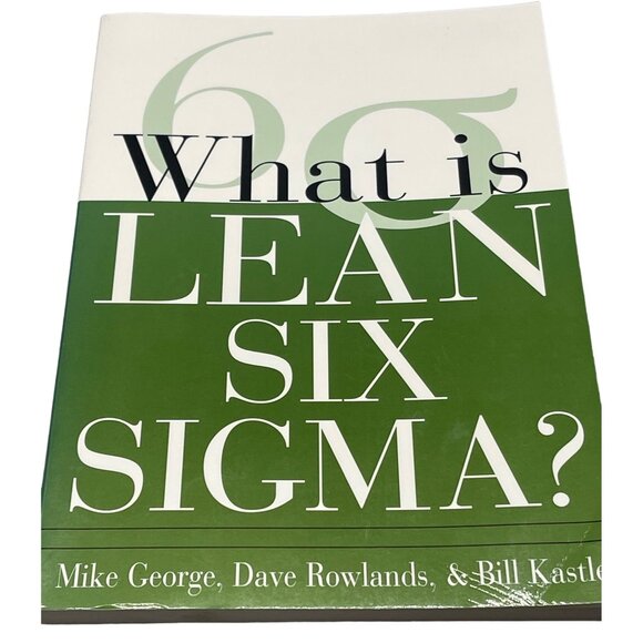 Lean Six Sigma? paperback Copyright 2004 by George Group authors Mike Book READ - Picture 1 of 6